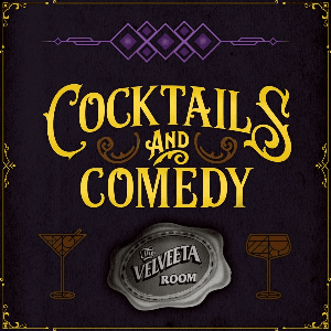 Cocktails and Comedy