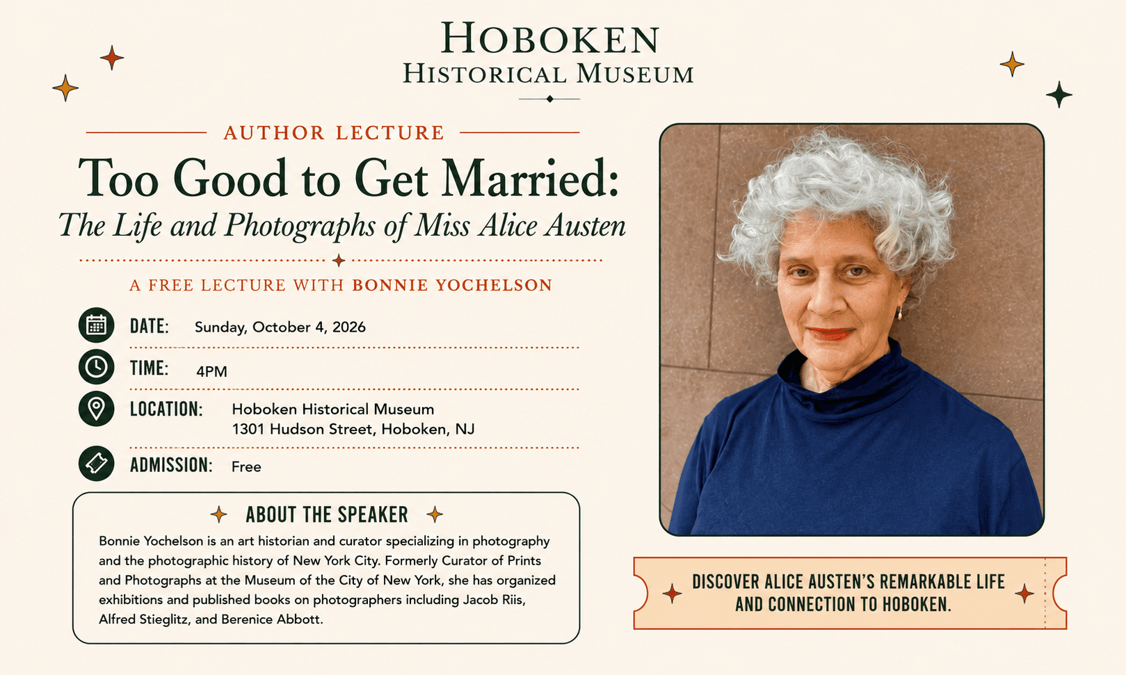 Too Good to Get Married: The Life and Photographs of Miss Alice Austen