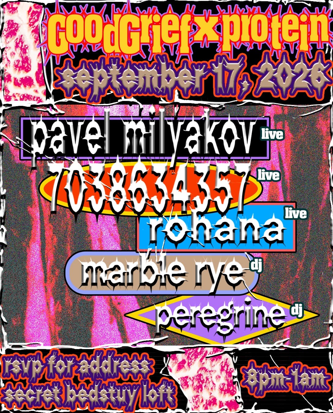 Good Grief x Protein present: Pavel Milyakov, 7038634357, Rohana, MARBLE RYE, Peregrine