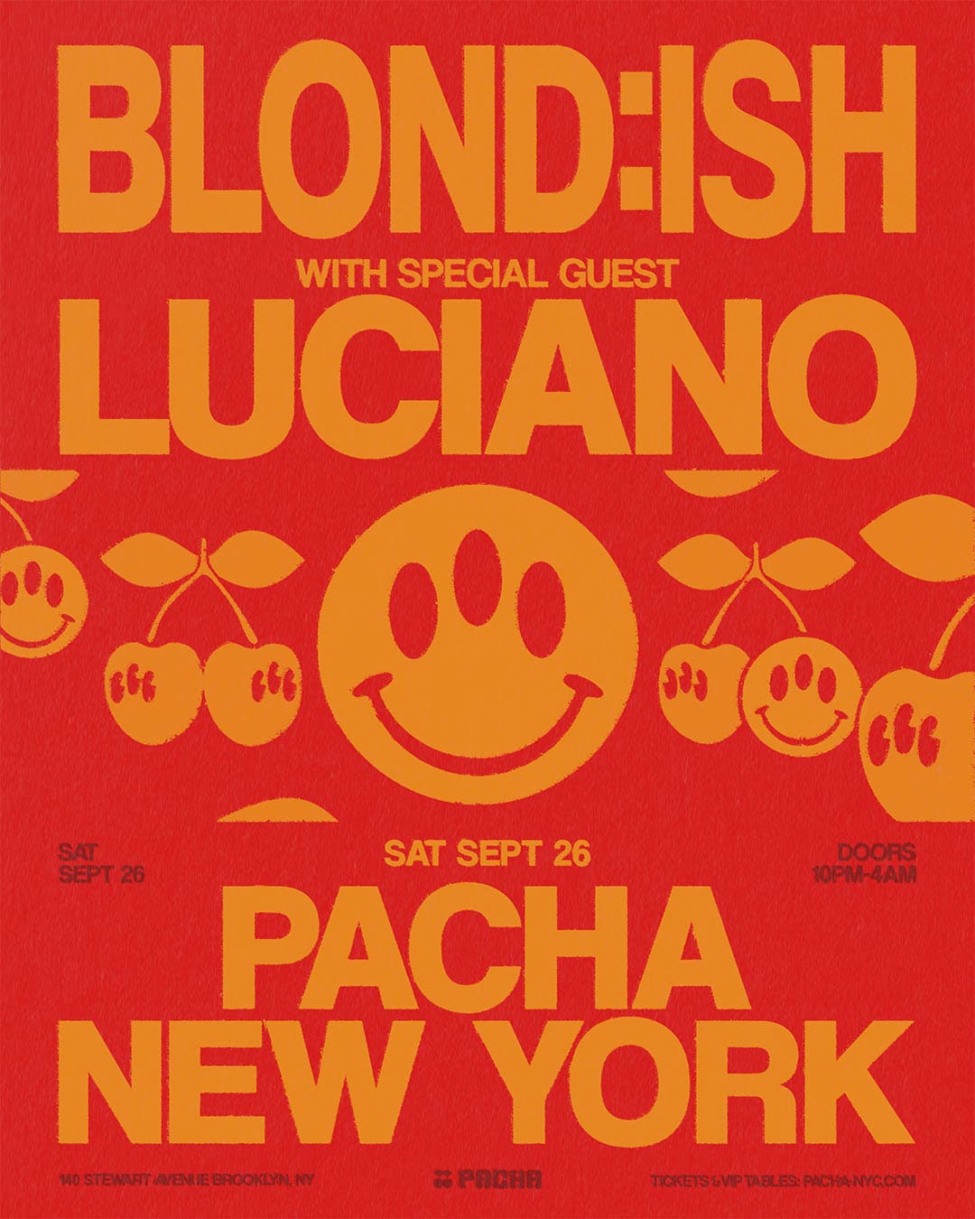Pacha NYC presents: BLOND:ISH special guest Luciano