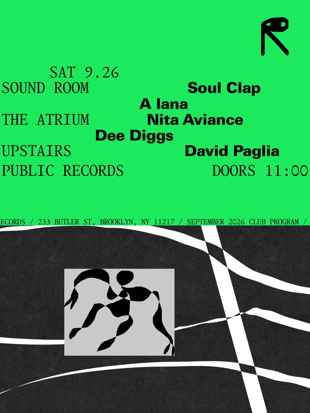 Soul Clap, A lana / Nita Aviance, Dee Diggs / David Paglia