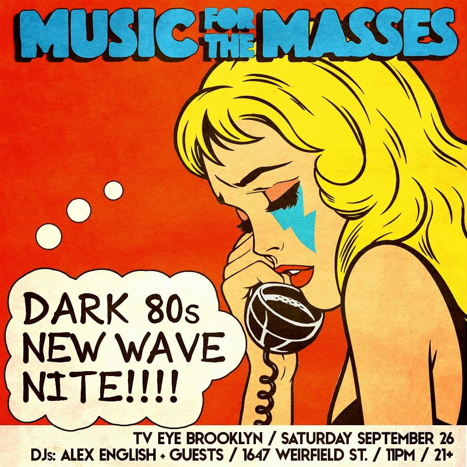 MUSIC FOR THE MASSES [DARK '80s NEW WAVE NITE]