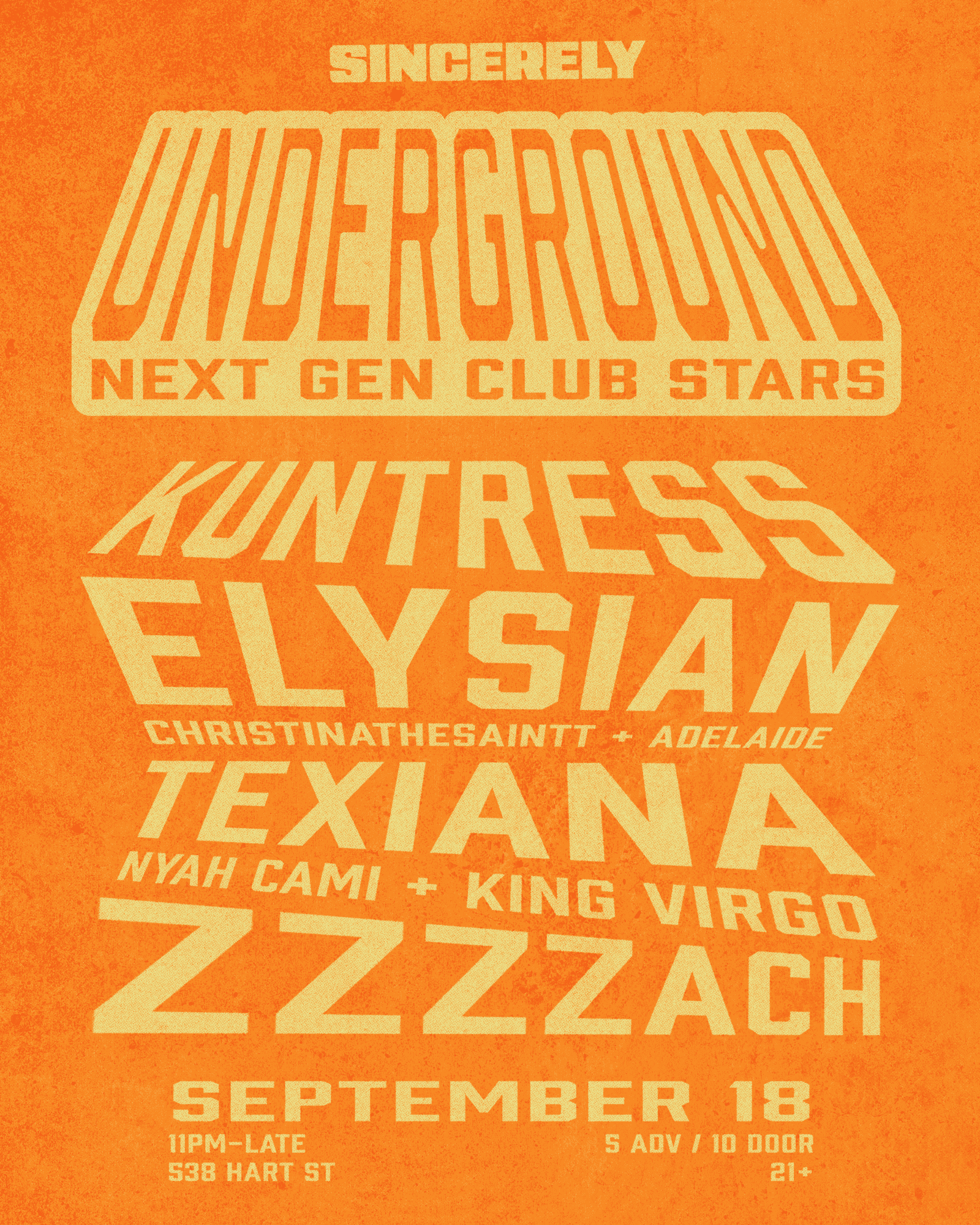 SINCERELY: UNDERGROUND