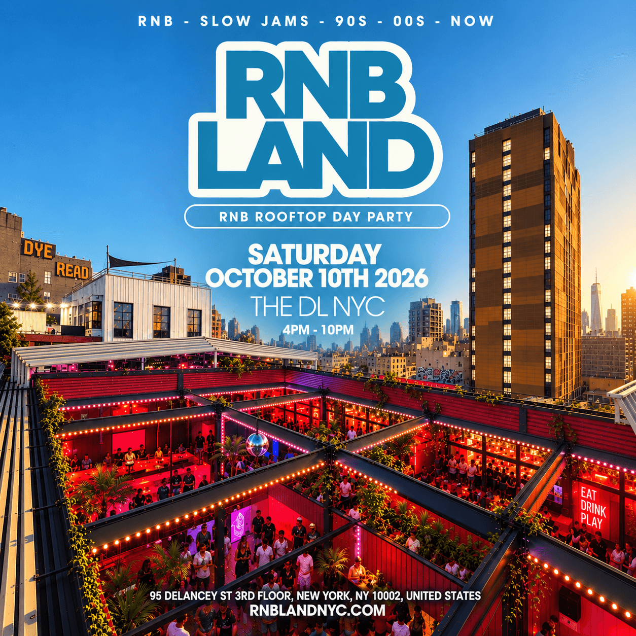 RNBLAND NYC - NYC's Biggest RnB Rooftop Day Party