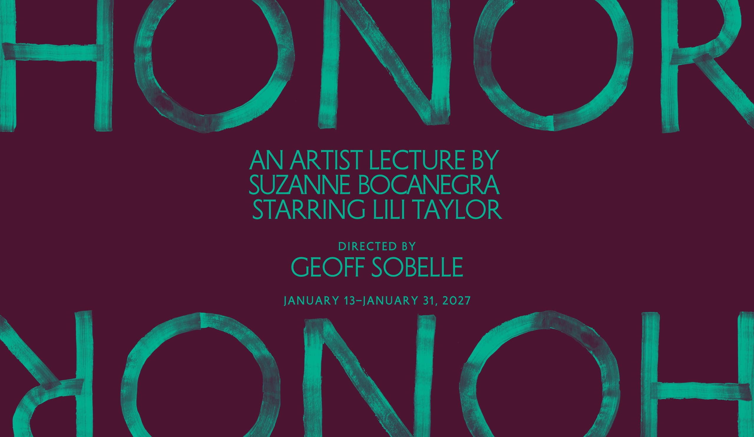 Honor, An Artist Lecture by Suzanne Bocanegra Starring Lili Taylor