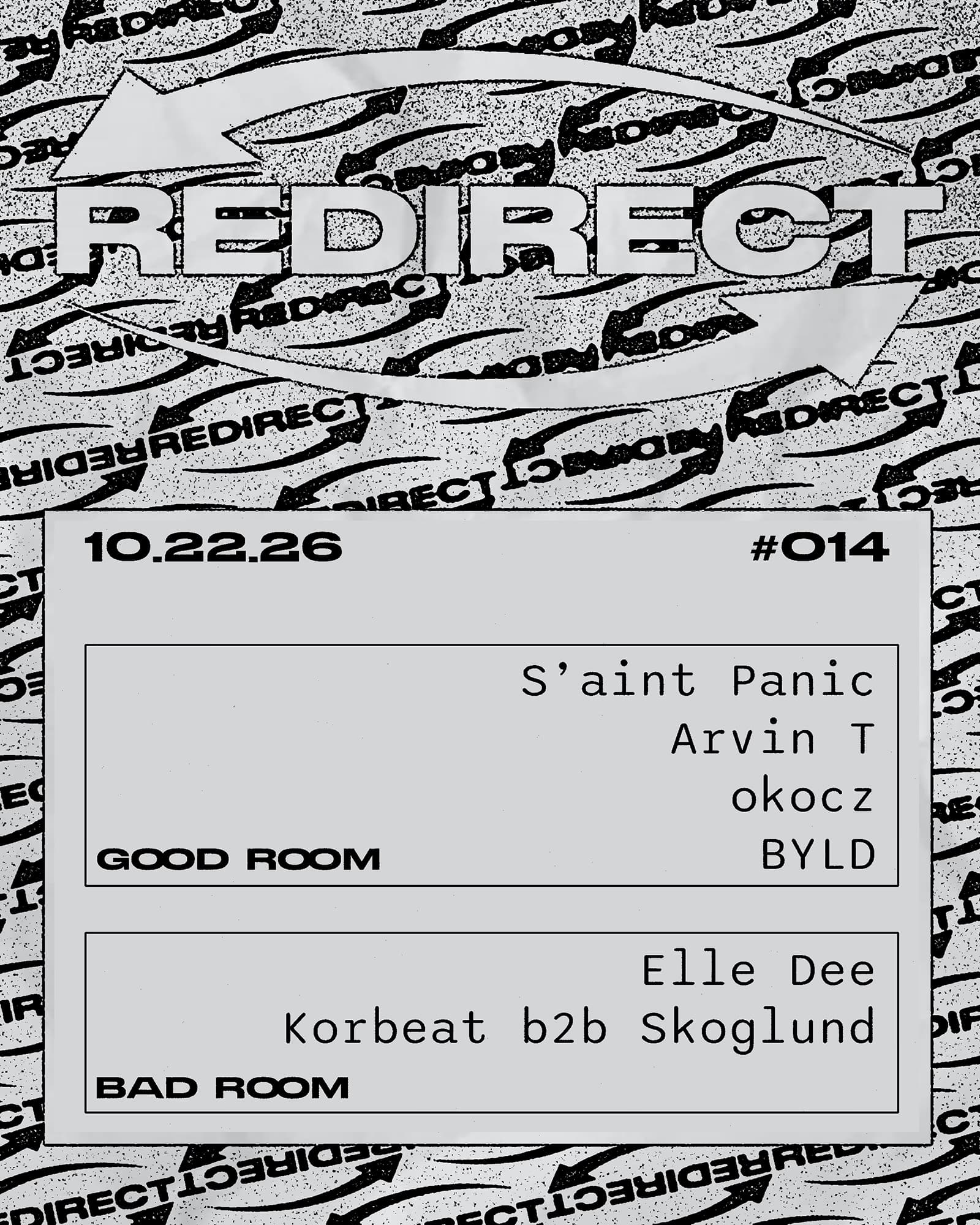 Redirect: S'aint Panic, Elle Dee, Arvin T, KORBEAT, okocz, skoglund, Byld