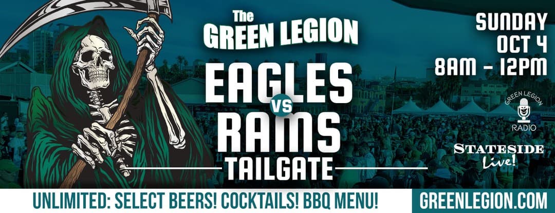 Eagles vs. Rams - Green Legion Home Game Tailgate