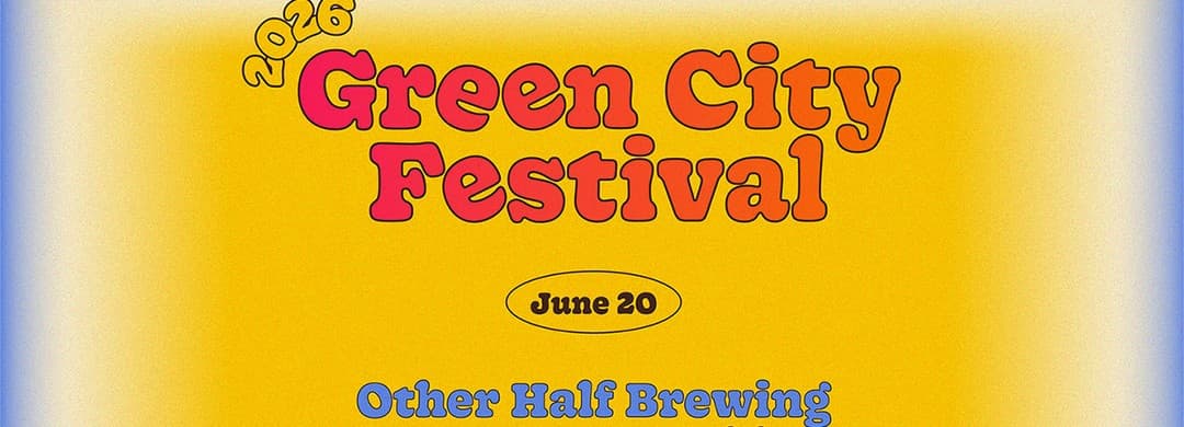 Green City 2026 - Other Half Brewing