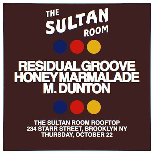Residual Groove, Honey Marmalade, M. Dunton
