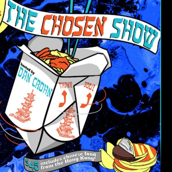 The Chosen Show