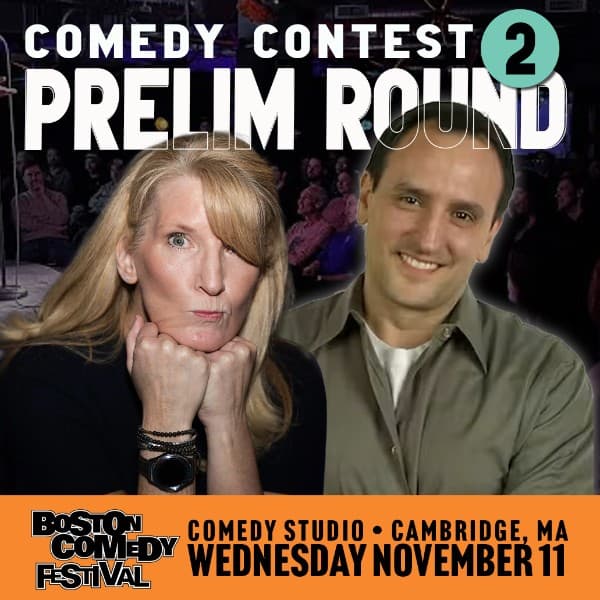 Boston Comedy Festival Contest Round 2 w/ host Chris Zito