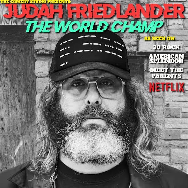 TCS presents: Judah Friedlander