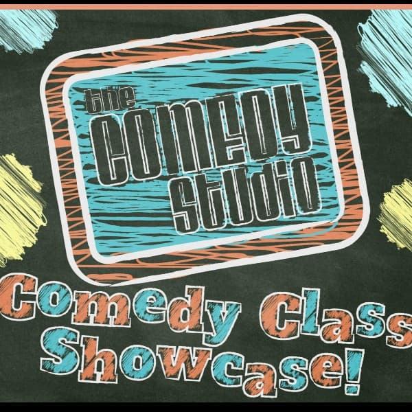 Comedy Class Showcase w/ host Rob Crean