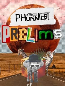 2026 Philly's Phunniest - Preliminary Round