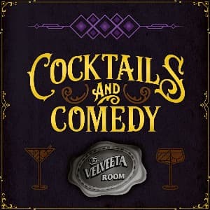 Cocktails and Comedy