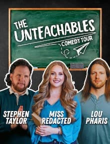 Special Event: The Unteachables