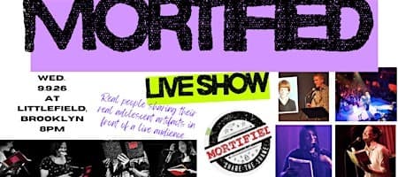 Mortified NYC Live Show