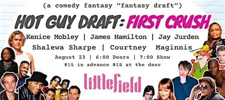 Hot Guy Draft: First Crush
