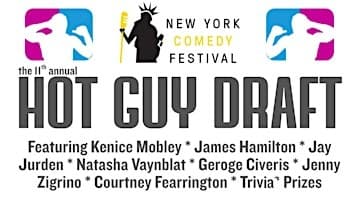 NY Comedy Festival Presents: Hot Guy Draft: A Comedy Fantasy Draft