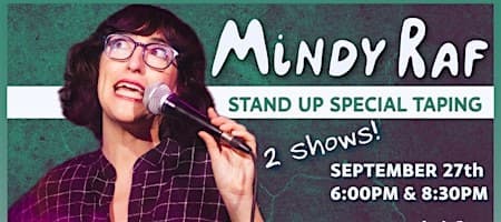 Mindy Raf - Stand Up Special Live Taping (Early Show)