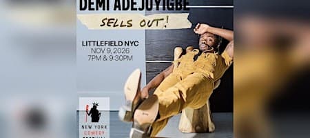 NY Comedy Festival Presents: Demi Adejuyigbe Sells Out
