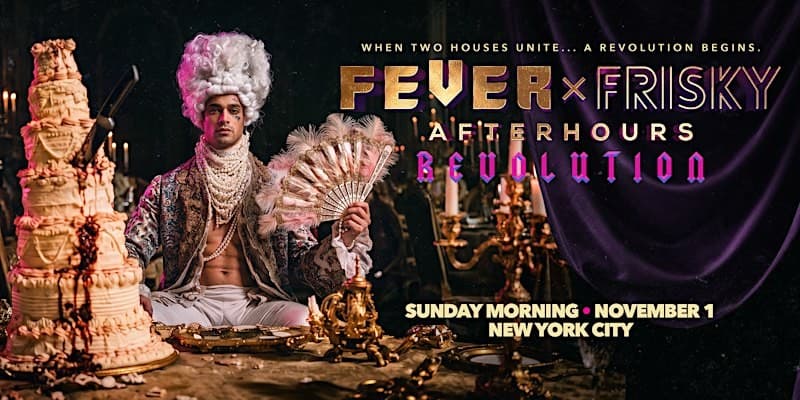 Fever x Frisky: Afterhours Revolution