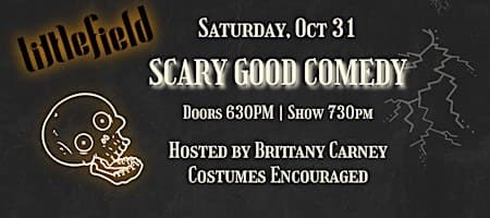 Scary Good Comedy with Brittany Carney