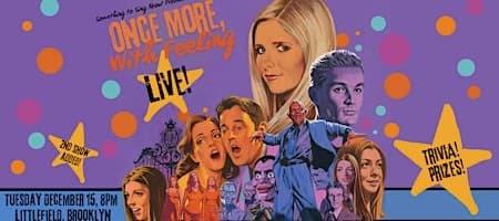 Once More, With Feeling: Live! 25th Anniversary Show
