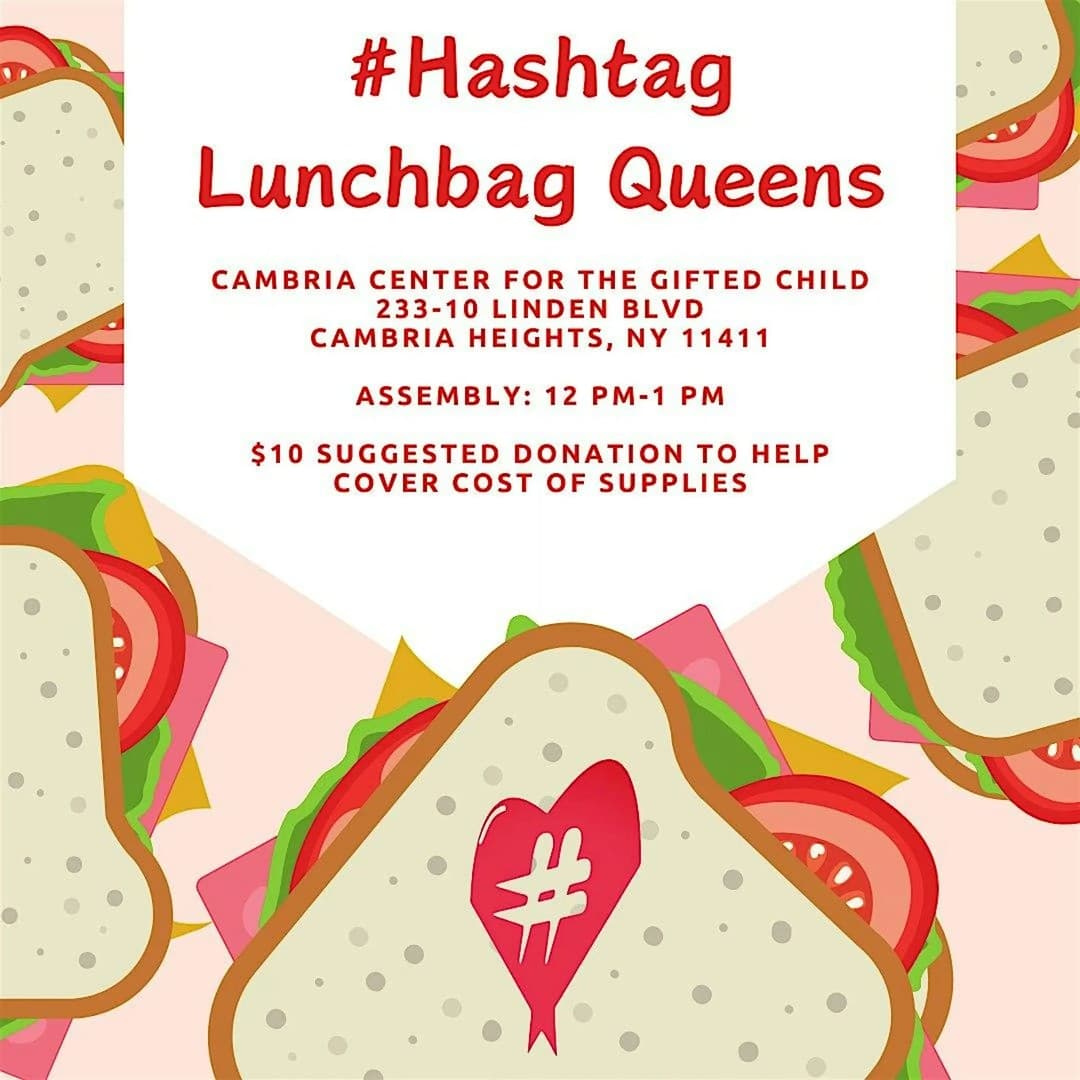 Hashtag Lunchbag Queens