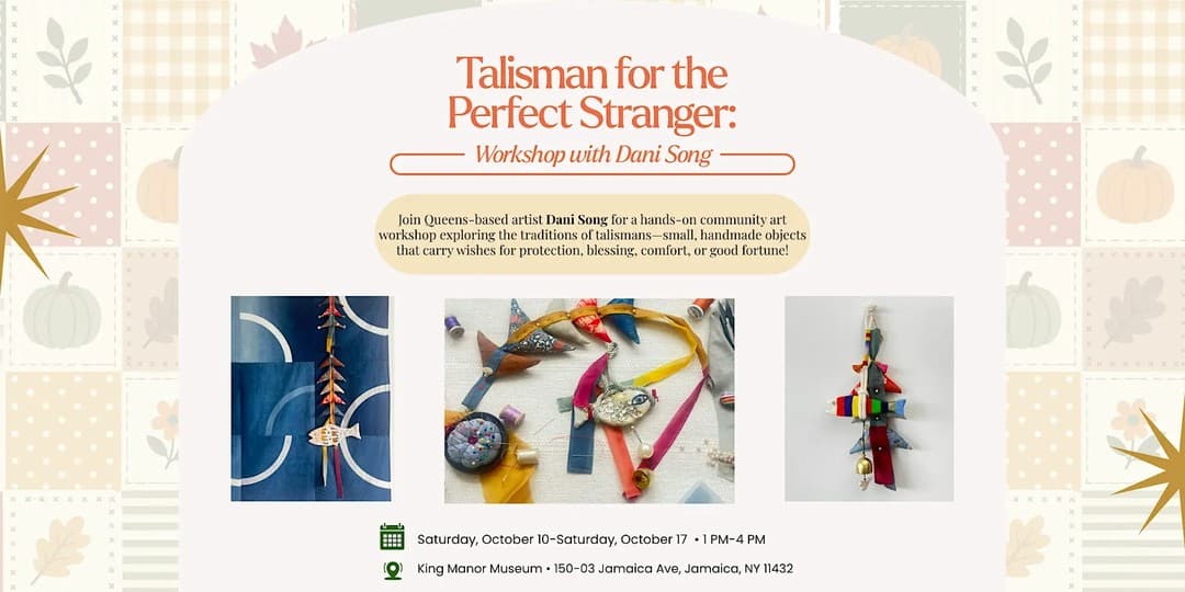 Talisman for the Perfect Stranger: Workshop With Dani Song