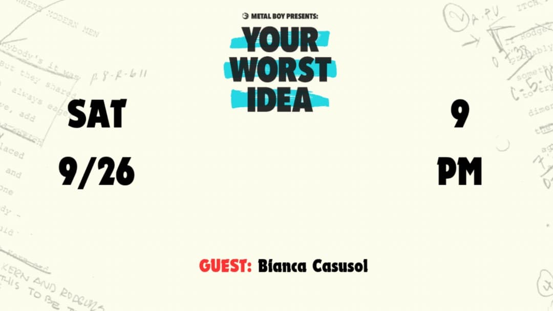 Metal Boy Presents: Your Worst Idea