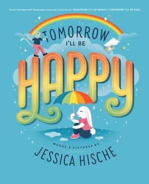 Book Launch: Tomorrow I'll Be Happy by Jessica Hische