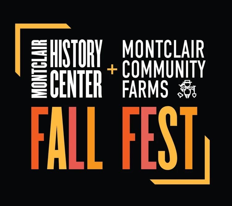 Fall Fest at the Montclair History Center & Montclair Community Farms