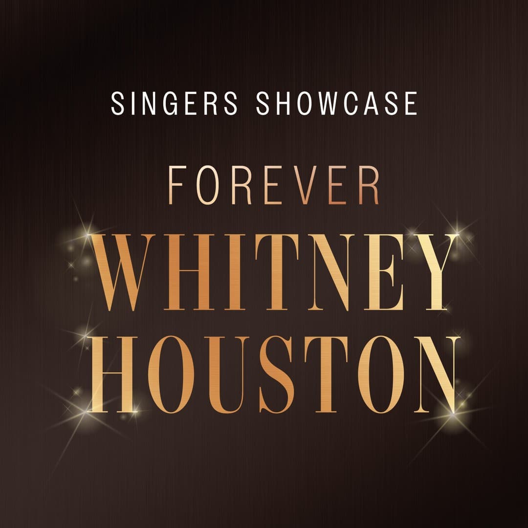 Singers Showcase: Forever Whitney Houston
