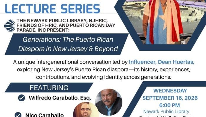 Generations: The Puerto Rican Diaspora in New Jersey & Beyond with Dean Huertas