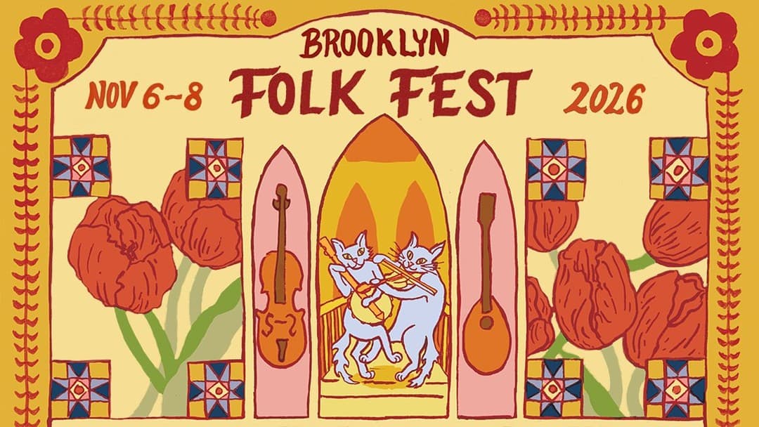 The 2026 Brooklyn Folk Festival